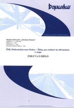 Účinnosť Zmluvy o dielo na stavbu "ŽSR, Modernizácia trate Púchov - Žilina, pre rýchlosť do 160 km/hod., I. etapa"